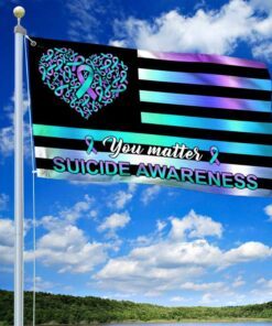 suicide prevention awareness grommet flag you matter dbd3271gf 2517