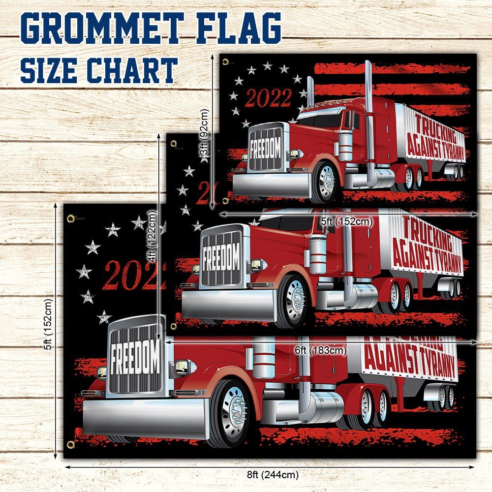 Support Freedom Convoy 2022 Grommet Flag Trucking Against Tyranny DHP3314GF - Image 6