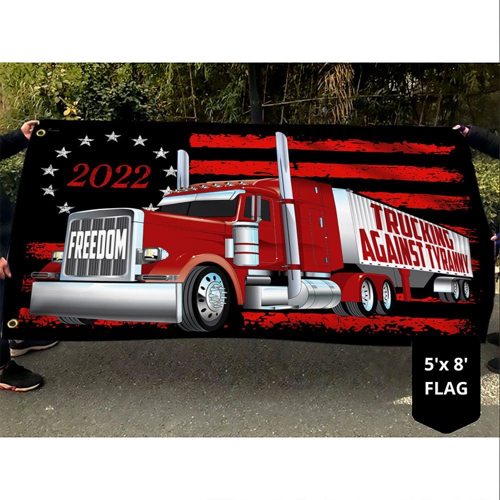 Support Freedom Convoy 2022 Grommet Flag Trucking Against Tyranny DHP3314GF - Image 5