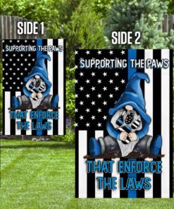 supporting the paws that enforce the laws gnome flag 1343