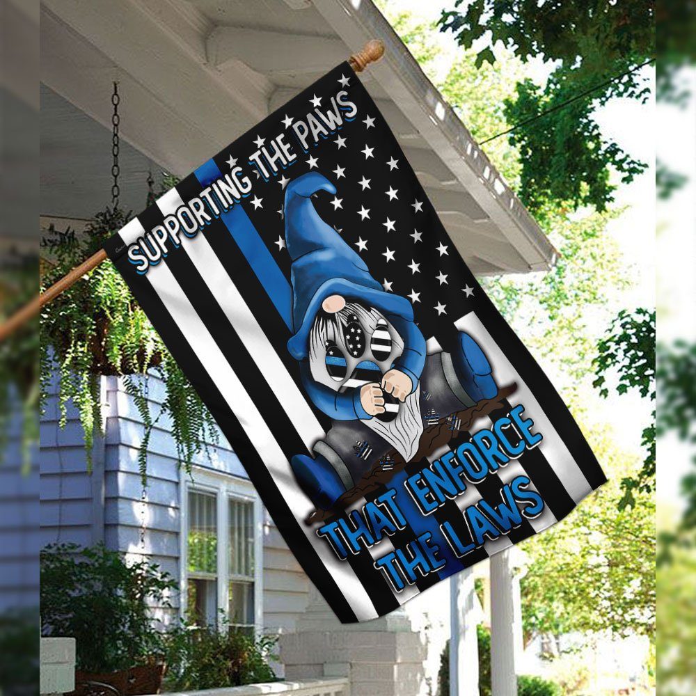 Supporting The Paws That Enforce The Laws Gnome Flag - Image 3