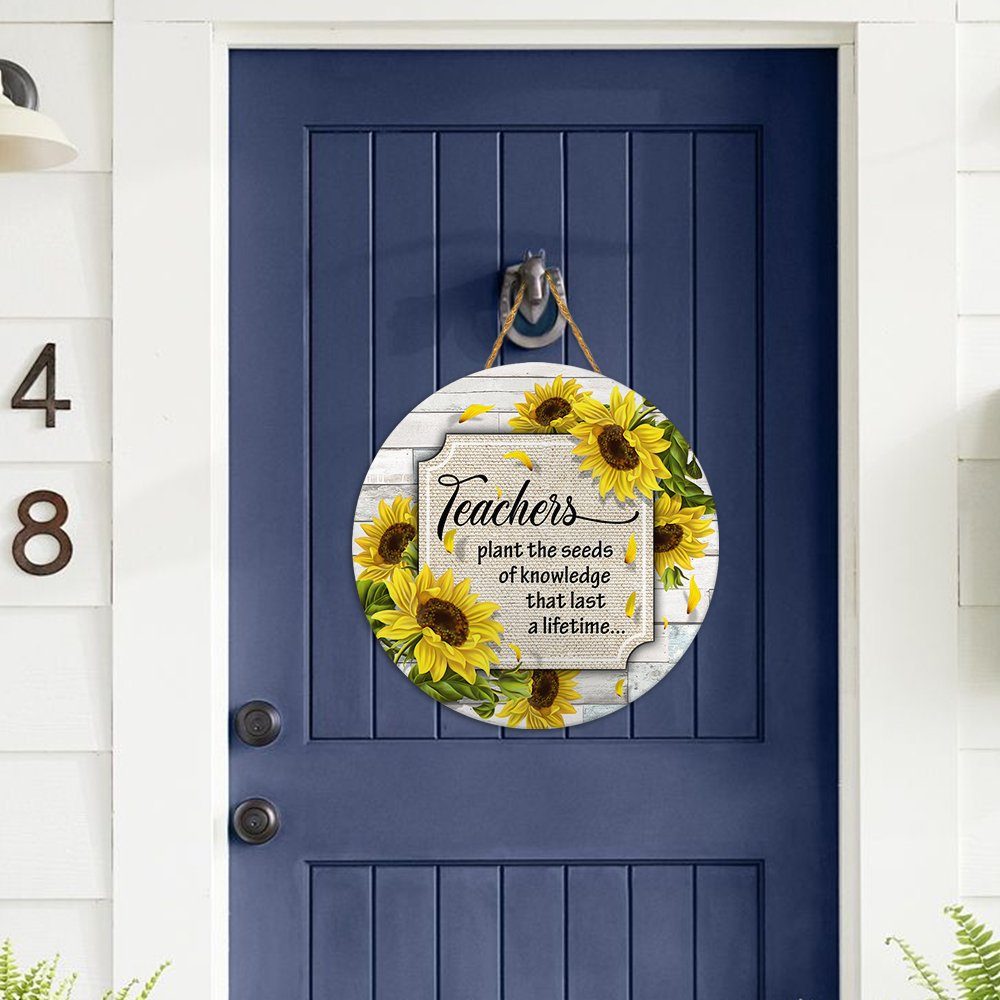 Teacher Door Sign. Back To School Door Sign. Teacher Plans The Seeds Of Knowledge That Last A Lifetime LNT433WD - Image 3