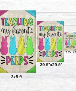 teacher easter flag teaching my favorite peeps tqn1063f 8126