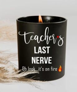 teacher last nerve flame candle funny gifts for teacher lavender vanilla 10oz candle cup 6101