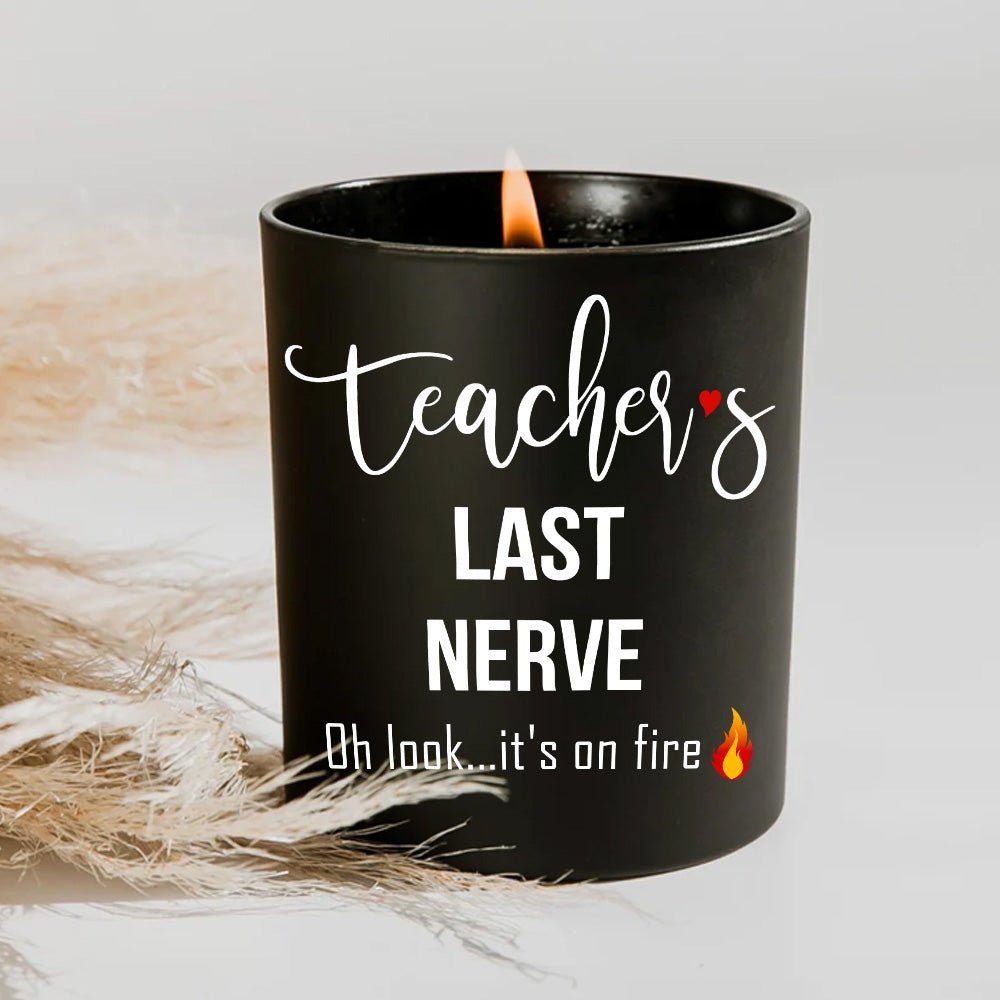 Teacher Last Nerve Flame Candle Funny Gifts For Teacher Lavender Vanilla 10oz Candle Cup - Image 6