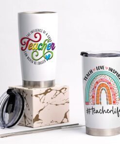 Teacher Tumbler 20oz The Influence Of A Good Teacher Can Never Be Erased LNT531TUv5