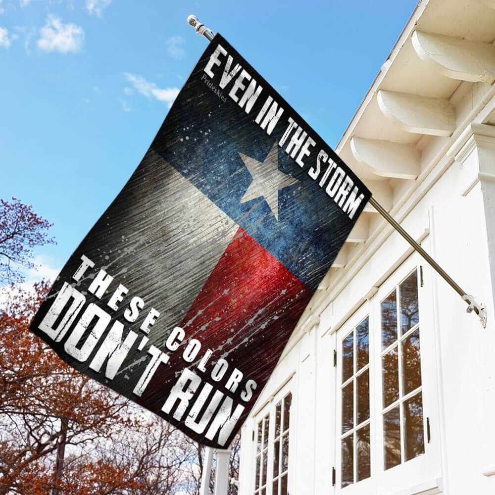 Texas.These Colors Don't Run Flag - Image 3