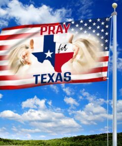 texas grommet flag pray for texas bnn173gf 4643
