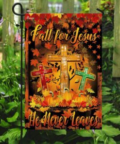 thanksgiving. fall for jesus he never leaves flag 1092
