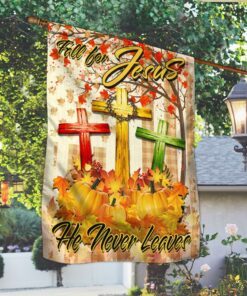 thanksgiving a christian holiday flagwix™ fall for jesus he never leaves christian lover flag thh3416f 4859
