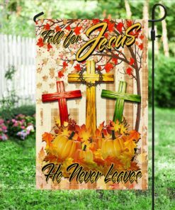 thanksgiving a christian holiday flagwix™ fall for jesus he never leaves christian lover flag thh3416f 6521