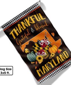 thanksgiving maryland flag thankful grateful and blessed tqn446f 2068