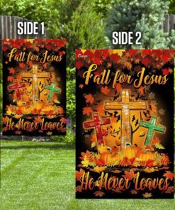 thanksgiving to jesus flagwix™ fall for jesus he never leaves flag 3832