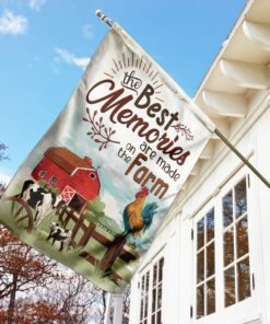 the best memories are made on the farm flag 5437