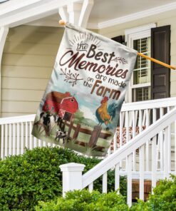The Best Memories Are Made On The Farm Flag