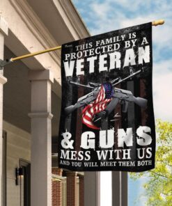 This Family is Protected By a Veteran & Guns Flag