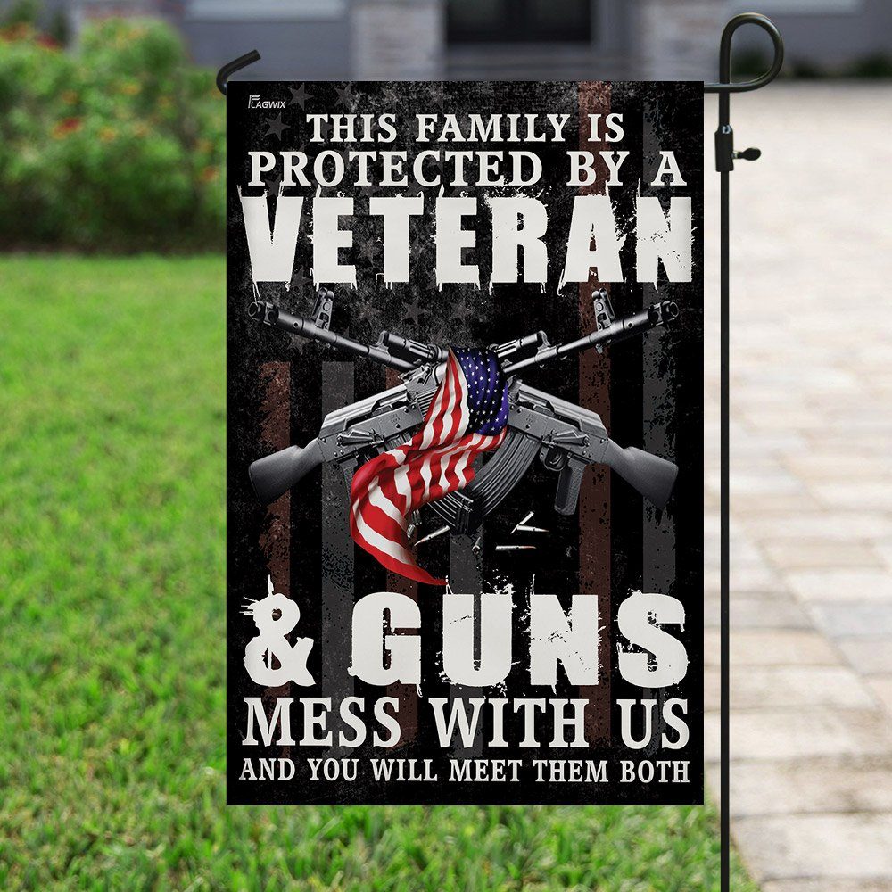 This Family is Protected By a Veteran & Guns Flag - Image 6
