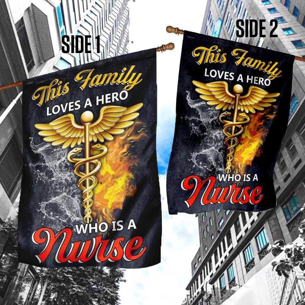 This Family Loves A Hero Who Is A Nurse Flag - Image 5