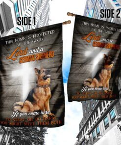 this home is protected by the good lord and a german shepherd flag 7854