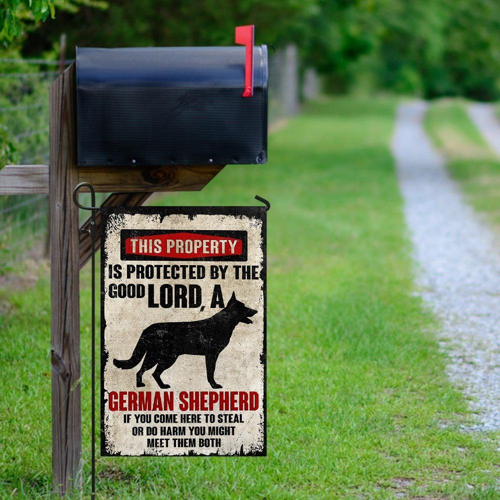 This Property Is Protected By The Good Lord And A German Shepherd Flag - Image 9