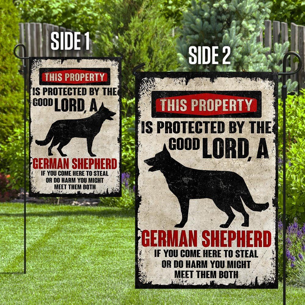 This Property Is Protected By The Good Lord And A German Shepherd Flag - Image 8