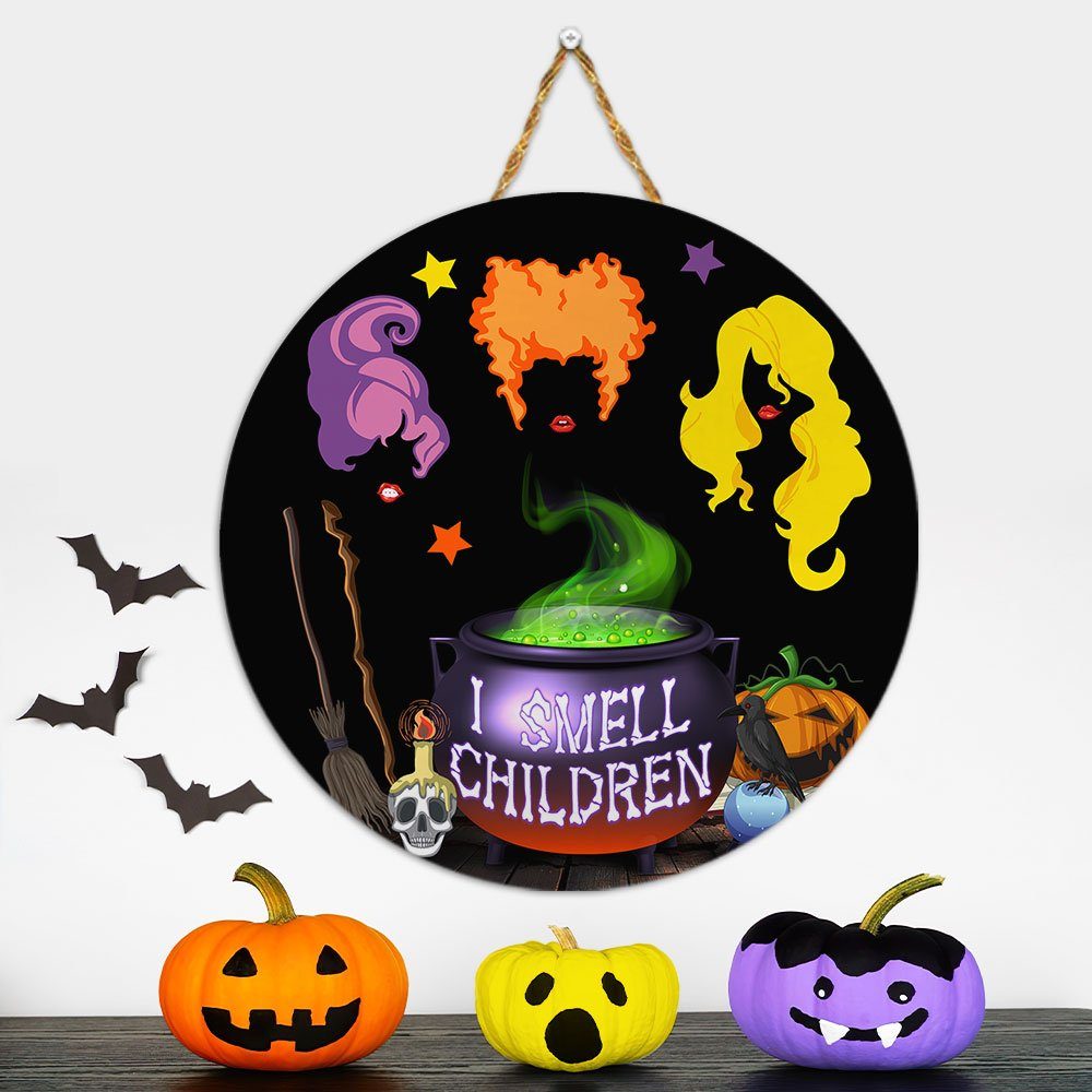 Three Witches l Smell Children Halloween Round Wooden Sign MLN551WD