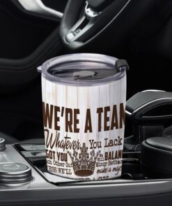 to my love. we are a team. king and queen for love tumbler 20oz tpt260tuv1 7694