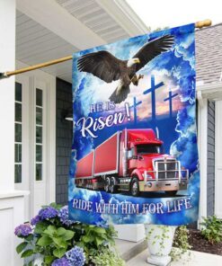 Trucker Faith Flag He Is Risen, Ride With Him For Life DBD3439F