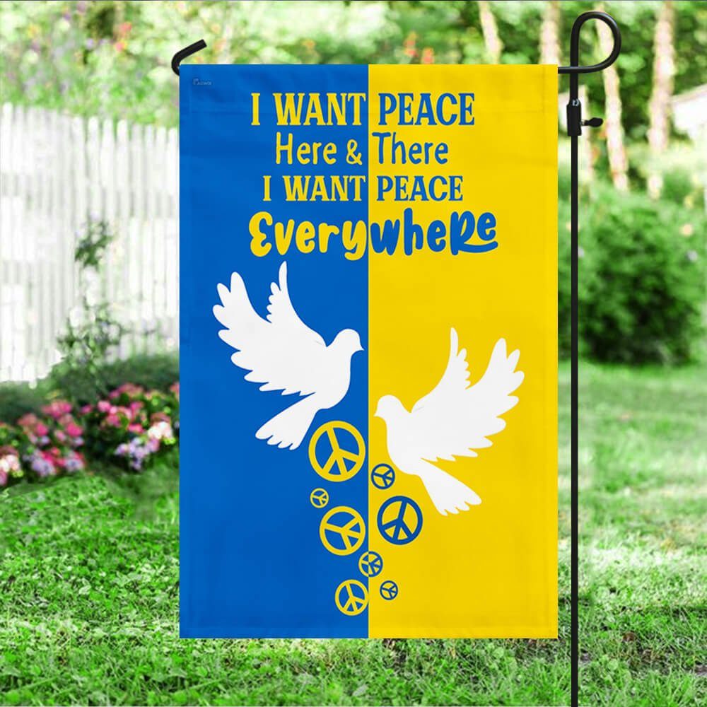 Ukraine Flag I Want Peace Here & There I Want Peace Everywhere NNT498F - Image 2