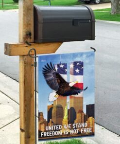 united we stand freedom is not free flag 4655