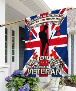 Veteran Flag I Have Earned It With My Blood, Sweat And Tears DDH2839Fv2