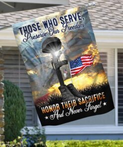 Veteran Flag Those Who Serve Preserve Our Freedom Never Forget MLH1882F