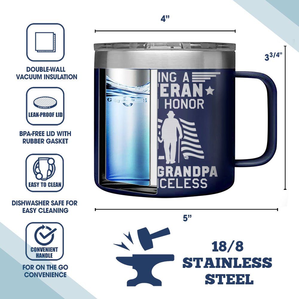 Veteran Insulated Coffee Mug Being A Veteran Is An Honor Being A Grandpa Is Priceless TQN261CM - Image 4