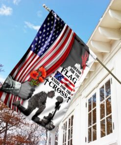 veteran stand for the flag kneel for the cross flag 5822