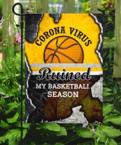 virus ruined my basketball season flag 2608