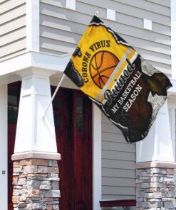 virus ruined my basketball season flag 3068