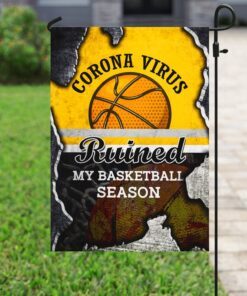 virus ruined my basketball season flag 6695
