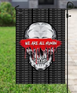 we are all human skull flag 4661