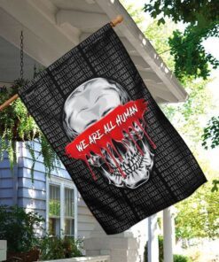 we are all human skull flag 8602