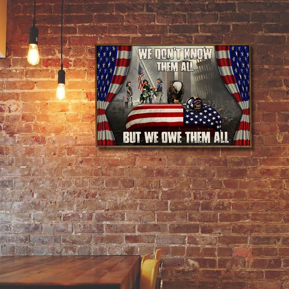 We Don't Know Them All 9.11 Hanging Metal Sign LHA1646MS