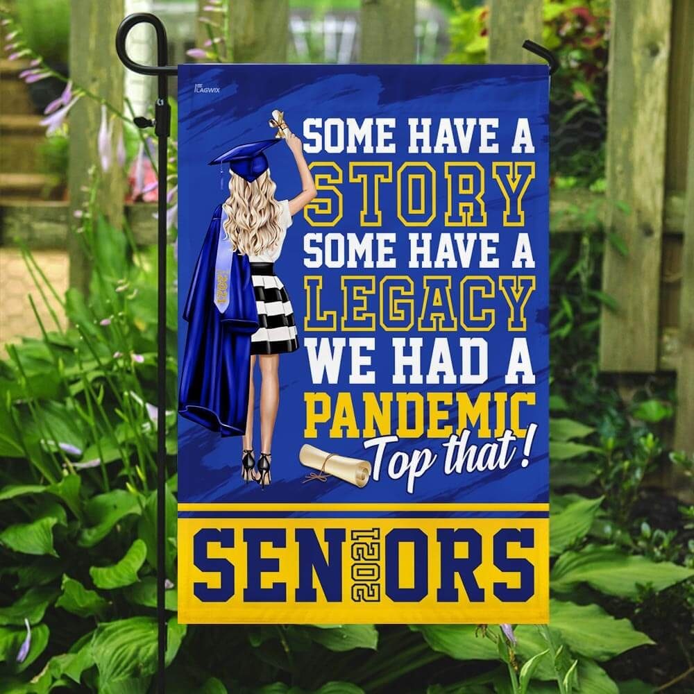 We Had A Pandemic. Top That Seniors 2021 Flag - Image 7