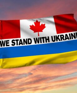 We Stand With Ukraine Canadian Grommet Flag QNN839GF