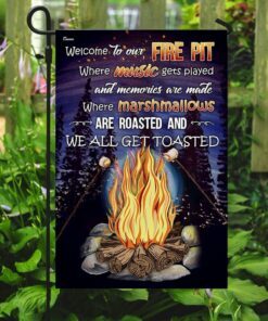 welcome to our fire pit flag 6247