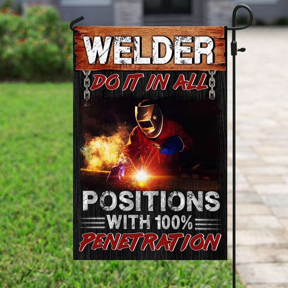 Welders Do It In All Positions With 100% Penetration Flag - Image 6