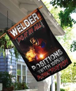 welders do it in all positions with 100 penetration flag 6025