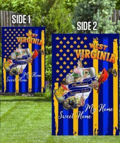 west virginia. my home sweet home flag 4259