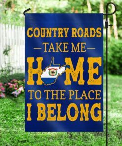 west virginia country roads take me home to the place i belong flag mln371fv2 1783