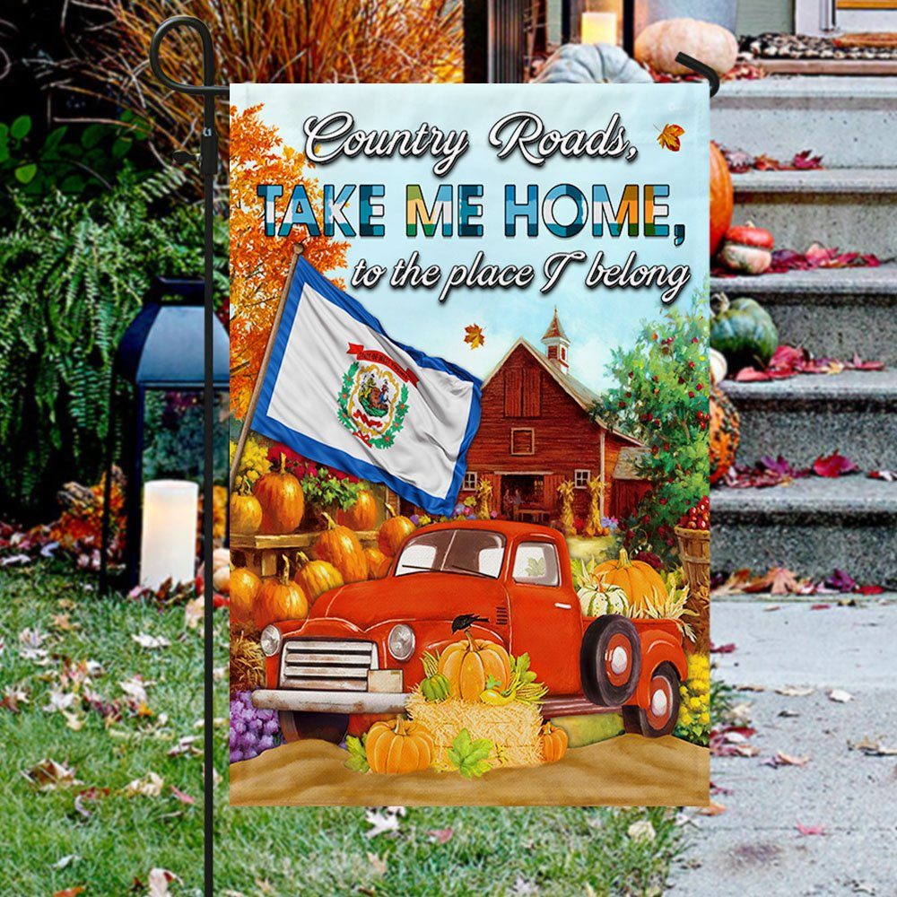 West Virginia Flag Country Roads Take Me Home, To The Place I Belong MLH1807F - Image 4
