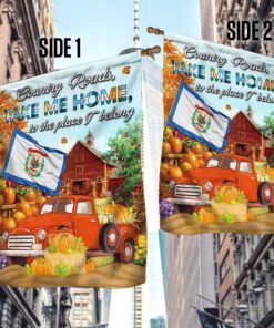 west virginia flag country roads take me home, to the place i belong mlh1807f 3416