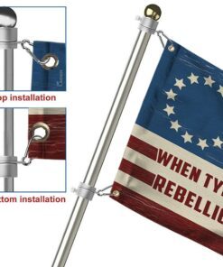 when tyranny becomes law rebellion becomes duty flag qnk851gfv1 3111